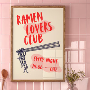 Ramen Lovers Club   Küchendekor Poster