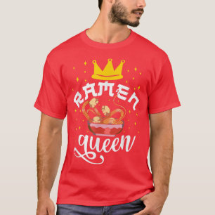 Ramen Noodle Bowl Liebe Japanisch Kawaii Königin R T-Shirt