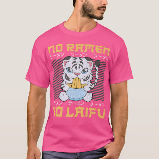 Ramen Noodle Bowl Liebe Japanisch Kawaii Tiger No T-Shirt