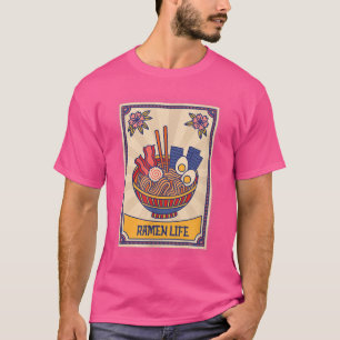 Ramen Noodles - Ramen Life Anime Fans T-Shirt
