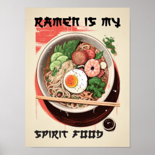 Ramen Spirit Food Poster Comfort Food Wall Art