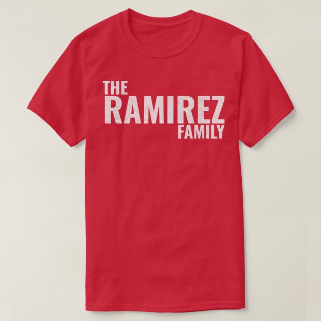 Ramirez Familie Ramirez Nachname Ramirez Letzte T-Shirt (Design vorne)