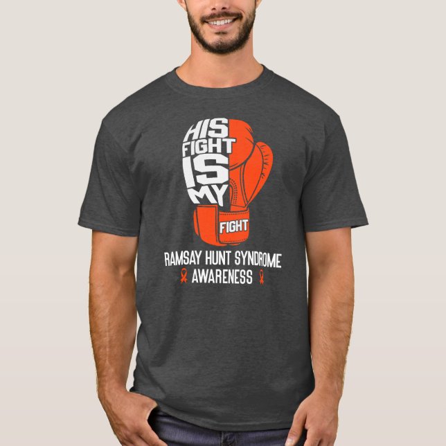 Ramsay Hunt Syndrome Awareness Sein Kampf ist mein T-Shirt (Vorderseite)