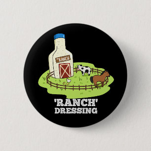 Ranch Dressing Funny Food Puff Dark BG Button