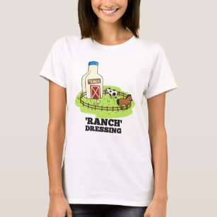 Ranch Dressing Funny Food Puff T-Shirt