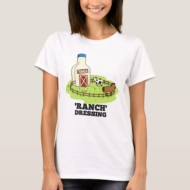 Ranch Dressing Funny Food Puff T-Shirt (Vorderseite)