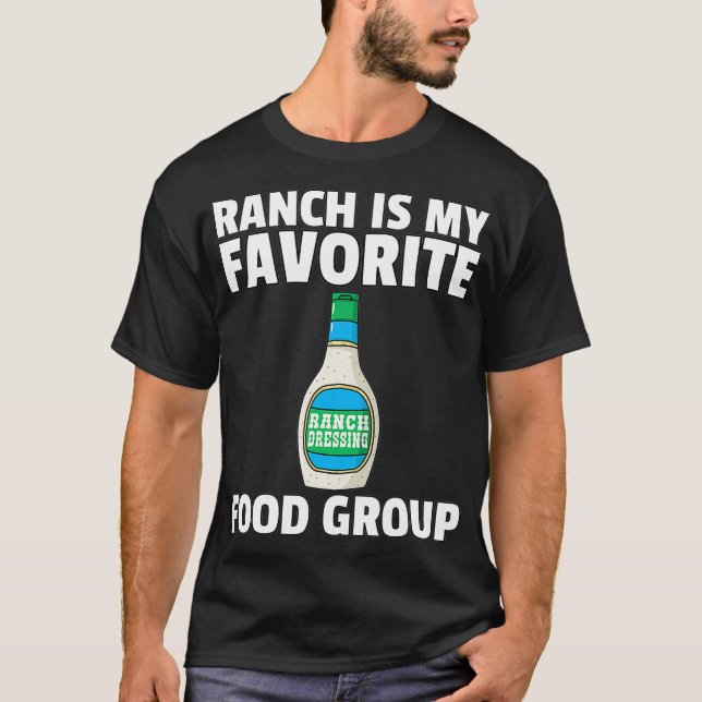 Ranch Dressing Gift Funny Condiment Sauce (2) T-Shirt (Vorderseite)
