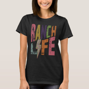 Ranch-Leben T-Shirt