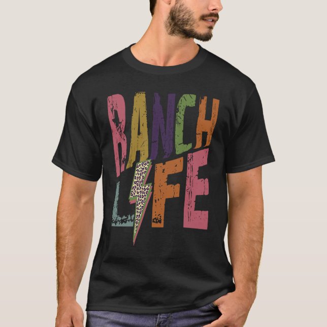 Ranch Life T-Shirt (Vorderseite)