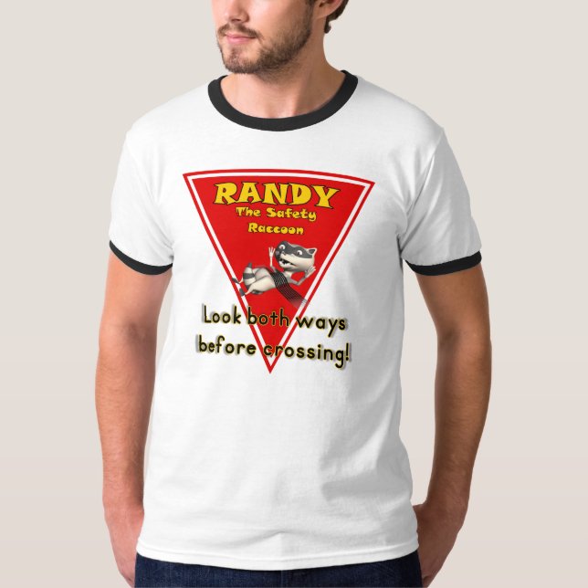Randy der Sicherheits-Waschbär T-Shirt (Vorderseite)