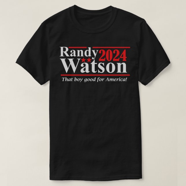 Randy Watson 2024 dieser Junge gut für Amerika Tel T-Shirt (Design vorne)
