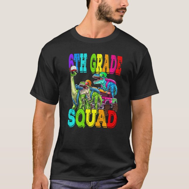 Rang 6. Rang Squad Monster LKW Dinosaurier zurück  T-Shirt (Vorderseite)