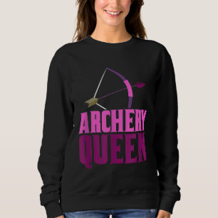 Range Queen Bogenschützen Bogen Jäger Pfeil Jäger  Sweatshirt