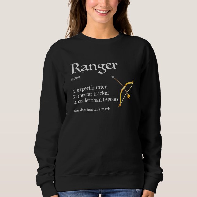 Ranger Class Dungeons & Rpg Dragons Sweatshirt (Vorderseite)