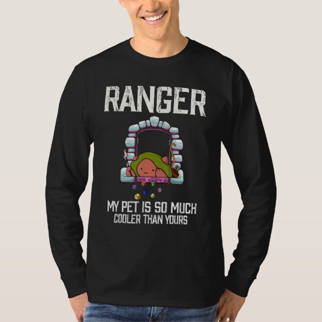 Ranger My pet is so much cooler than yours 1 T-Shirt (Vorderseite)