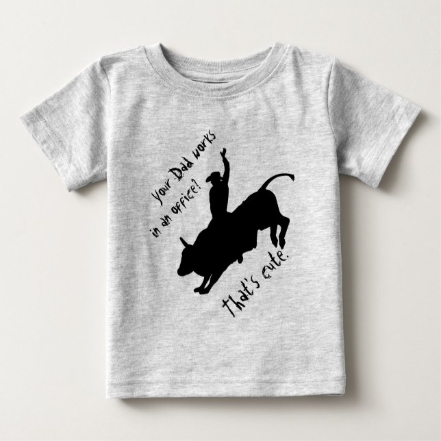 Rank Bull Riding Rodeo Cowboy Up Baby T-shirt (Vorderseite)