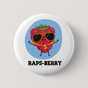Rap-Beere Funny Rapper Raspberry Pun Button