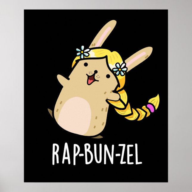 Rap-bun-zel Funny Bunny Pun Dark BG Poster (Vorne)