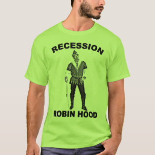 Rap-Couture-Rezessions-Robin Hood T - Shirt