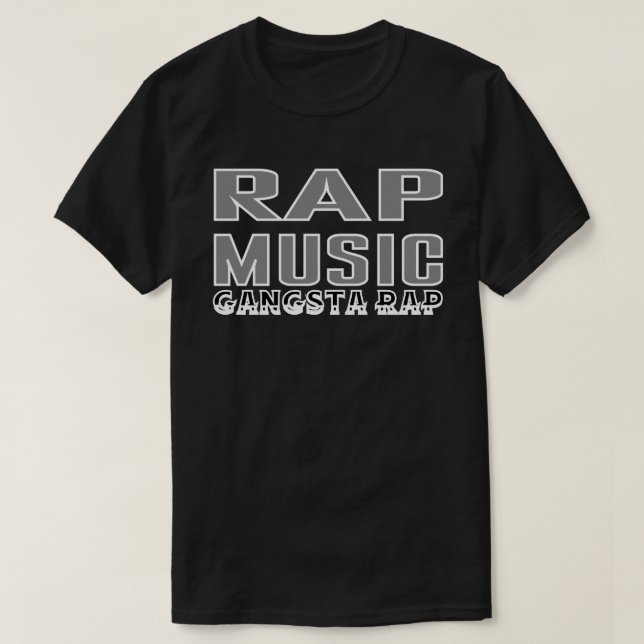 Rap Music Gangsta Rap T-Shirt (Design vorne)