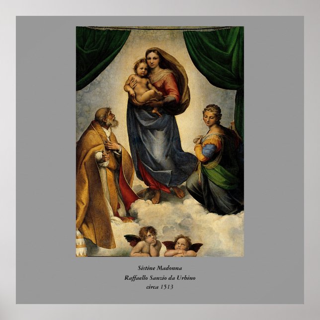 Raphael's Classic "Sistine Madonna" (ca. 1513) Poster (Vorne)
