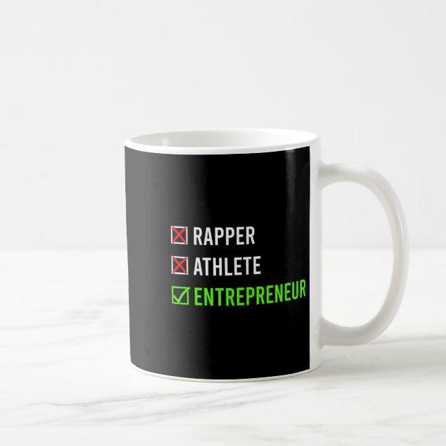 Rapper Athlete Entrepreneur Millionaire Motivation Kaffeetasse (Rechts)