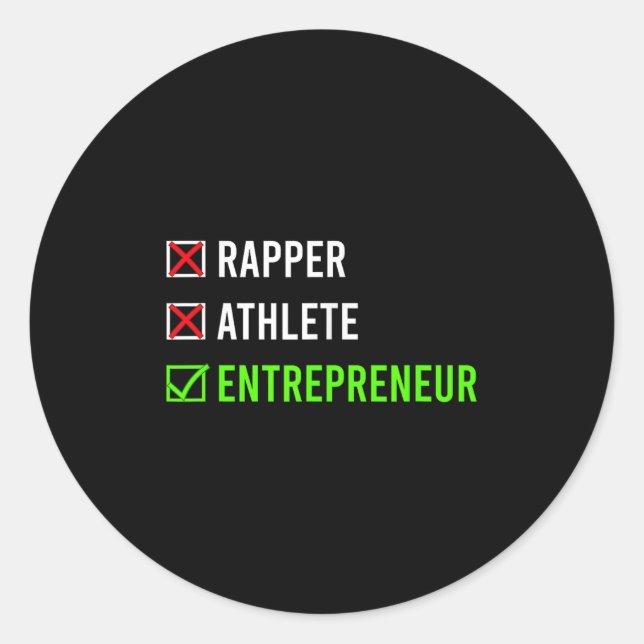 Rapper Athlete Entrepreneur Millionaire Motivation Runder Aufkleber (Vorderseite)