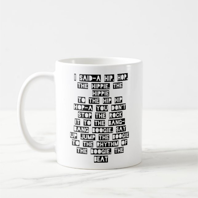 Rapper's Delight-Tasse Kaffeetasse (Links)