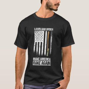 Rasen Und Ordnung Gärtnerei Für Gärtner T-Shirt
