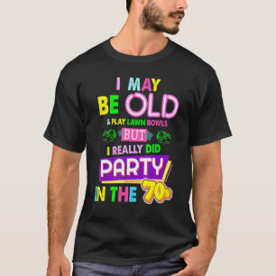 Rasenbowls Ausstattung Ideale für Frauen und 70er  T-Shirt