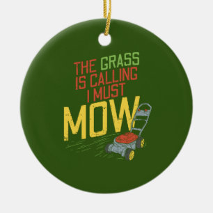 Rasenmähen - Das Gras ruft Keramik Ornament