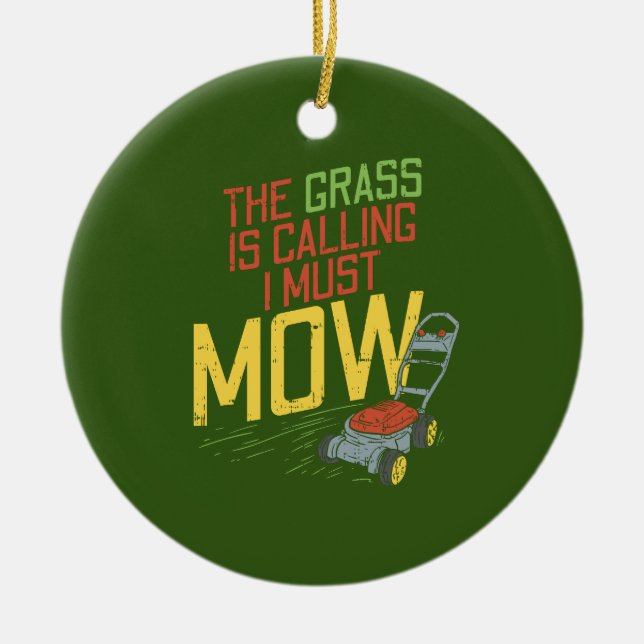Rasenmähen - Das Gras ruft Keramik Ornament (Vorne)