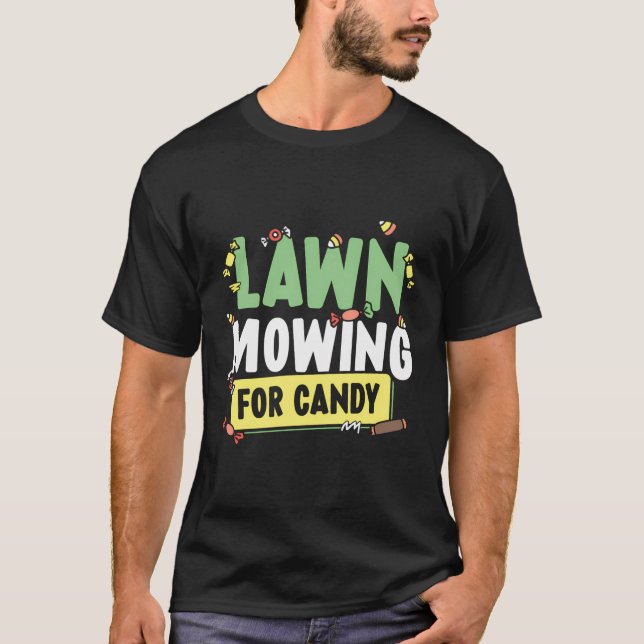 Rasenmähen für die Rasenmäher mit Candy Cut Mow T-Shirt (Vorderseite)