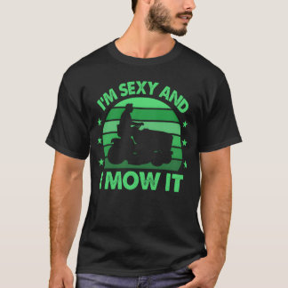 Rasenmähen im Sey und ich mähe es Landschaftsgärtn T-Shirt