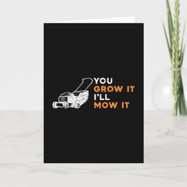 Rasenmäher, du wächst, ich mähe es Rasenmähen Karte (Vorderseite)