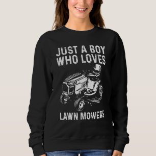 Rasenmäher für Jungen Kindergarten Landschaftsgärt Sweatshirt