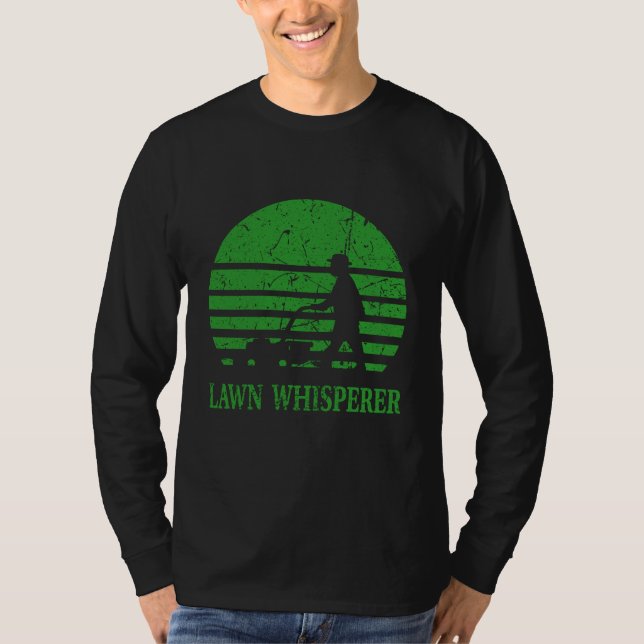 Rasenmäher Lawn Whisperer Gardener Geschenk T-Shirt (Vorderseite)
