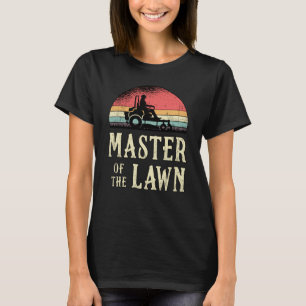 Rasenmäher Mastmeister der Rasenmäher T-Shirt