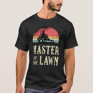 Rasenmäher Mastmeister der Rasenmäher T-Shirt