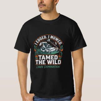 Rasenpflege-Dominanz Landschaftsgestalter-Geschenk T-Shirt