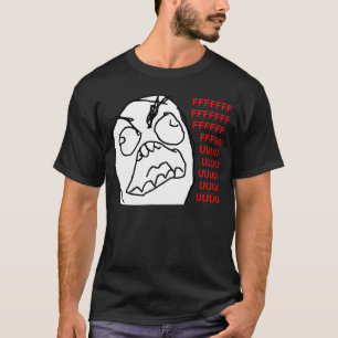 Raserei-Typ verärgertes Fuu Fuuu Raserei-Gesicht T-Shirt