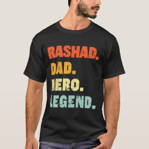 Rashad Vater Hero Legend Personalisierter Individu T-Shirt
