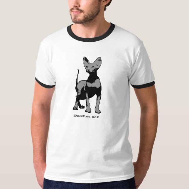 Rasierter Pussy T-Shirt (Vorderseite)