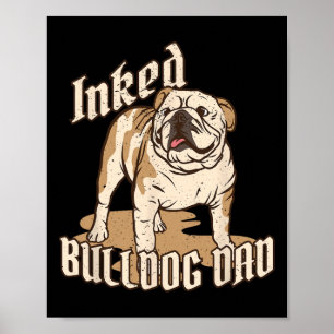 Rasse Tätowierter Bulldog-Vater Bulldogge Sprüche Poster