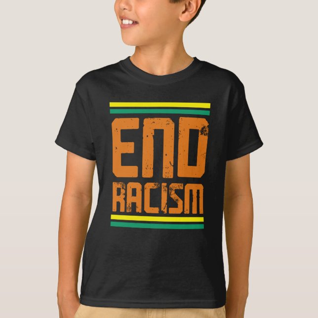 Rassismus beenden T-Shirt (Vorderseite)