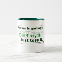 Rassismus ist Müll - klassische Tasse, 11 oz
