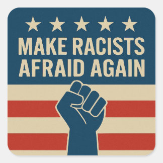 RASSISTEN WIEDER ANSICHT MACHEN QUADRATISCHER AUFKLEBER