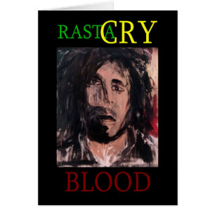 RASTA CRY BLOOD