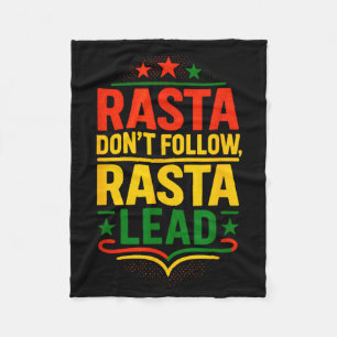 Rasta Dont Follow, Motivationsspruch Fleecedecke