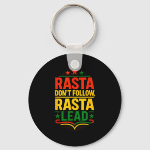 Rasta folgt nicht, Motivationsspruch  Schlüsselanhänger